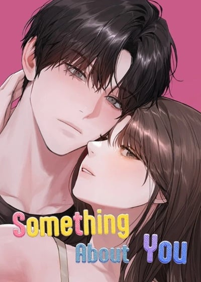 Something About You Something About You